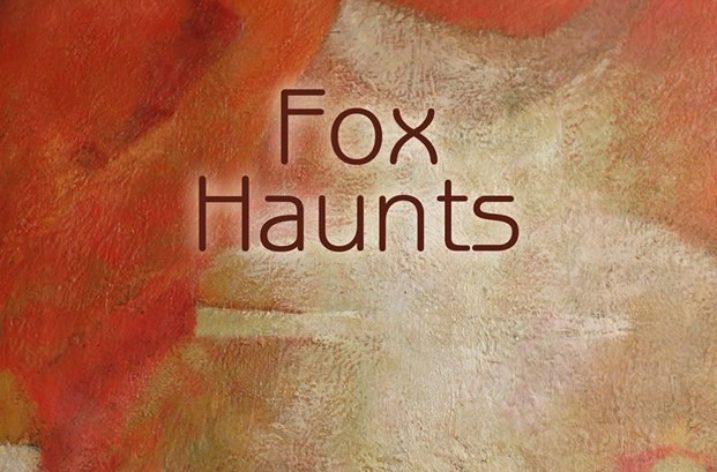 ‘Fox Haunts’ by Penn Kemp: A Review